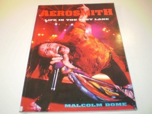 Stock image for "Aerosmith": Life in the Fast Lane for sale by Reuseabook