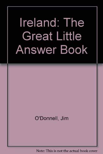Ireland: The Great Little Answer Book (9781898142065) by O'Donnell, Jim; Freine, Sean De