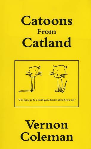 Imagen de archivo de Catoons from Catland: A Catanalian Carnival of Catacious Catoons a la venta por WorldofBooks