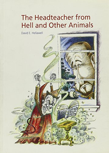 Beispielbild fr The Headteacher from Hell and Other Animals zum Verkauf von Reuseabook