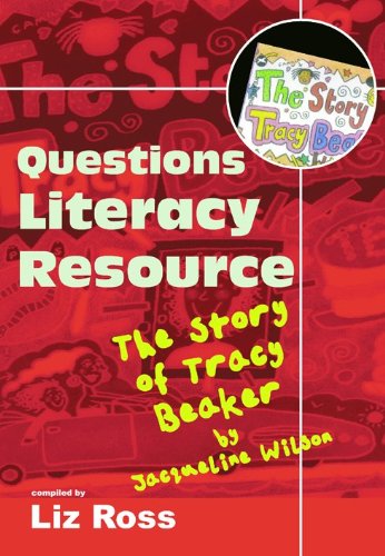 Beispielbild fr The Story of Tracy Beaker: Literacy Resource Pack (Questions) zum Verkauf von WorldofBooks