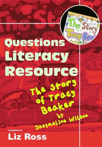 Stock image for The Story of Tracy Beaker: Literacy Resource Pack (Questions) for sale by WorldofBooks