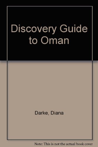 Imagen de archivo de Discovery Guide to Oman a la venta por MusicMagpie