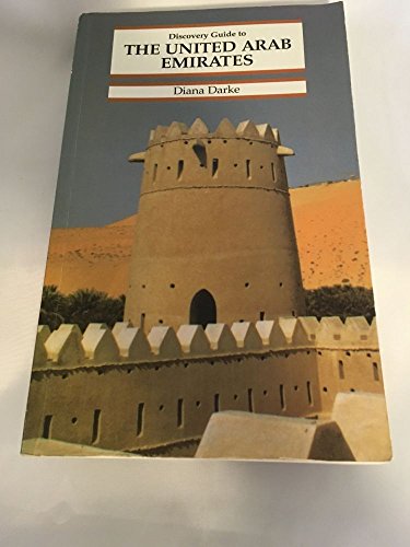 Stock image for Discovery Guide to the United Arab Emirates [Paperback] for sale by LIVREAUTRESORSAS
