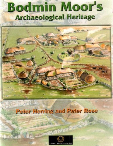 Beispielbild fr Bodmin Moor's Archaeological Heritage zum Verkauf von WorldofBooks