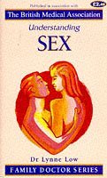 Stock image for Understanding Sex (Family Doctor Series) for sale by WorldofBooks