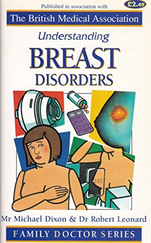 Beispielbild fr Understanding Breast Disorders zum Verkauf von medimops