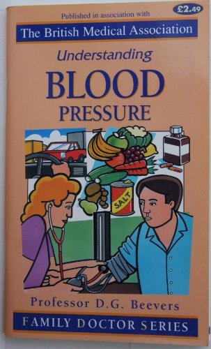Beispielbild fr Understanding Blood Pressure zum Verkauf von WorldofBooks