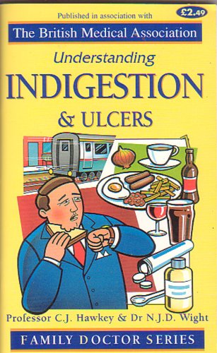 Beispielbild fr Understanding Indigestion and Ulcers zum Verkauf von AwesomeBooks