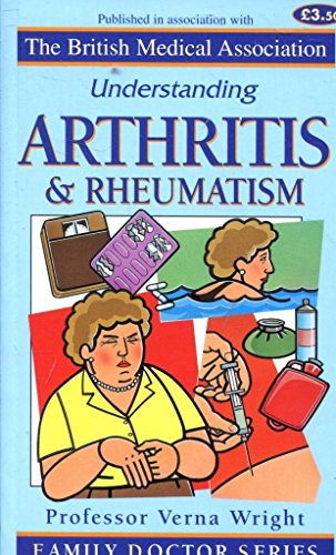 Imagen de archivo de Understanding Arthritis and Rheumatism (Family Doctor Series) a la venta por WorldofBooks