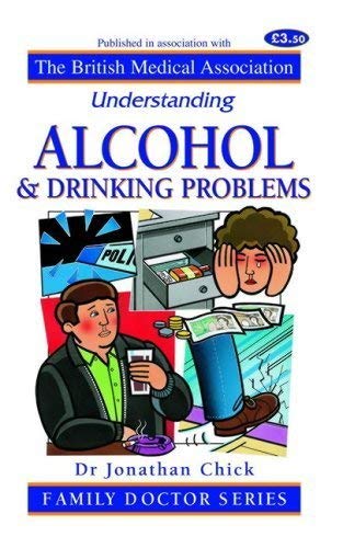 Beispielbild fr Understanding Alcohol and Drinking Problems zum Verkauf von ThriftBooks-Dallas