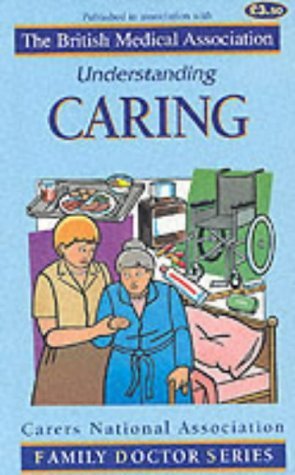 Beispielbild fr Understanding Caring zum Verkauf von WorldofBooks