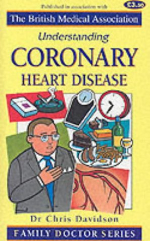 Beispielbild fr Coronary Heart Disease (Understanding) zum Verkauf von AwesomeBooks