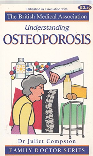 Stock image for Osteoporosis (Understanding) for sale by AwesomeBooks
