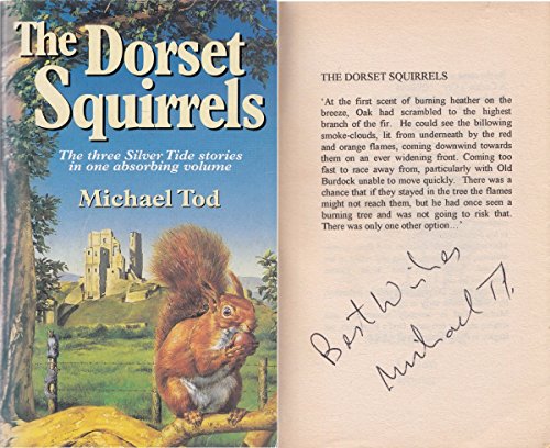 Stock image for The Dorset Squirrels (The Silver Tide & The Second Wave & The Golden Flight) for sale by AwesomeBooks