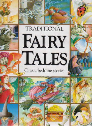 Beispielbild fr Traditional Fairy Tales: Classic Bedtime Stories zum Verkauf von SecondSale