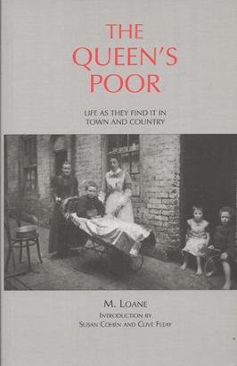 Beispielbild fr The Queen's Poor: Life as They Find it in Town and Country zum Verkauf von AwesomeBooks