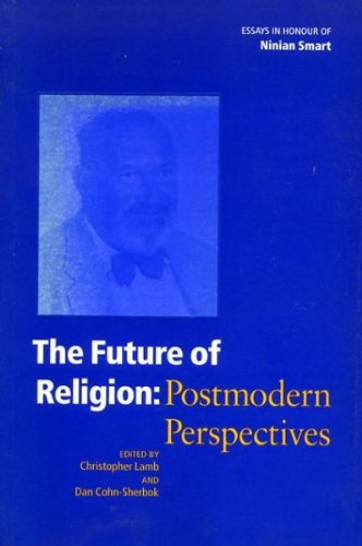 Stock image for The Future of Religion: Post Modern Perspectives - Essays in Honour of Ninian Smart for sale by Anybook.com