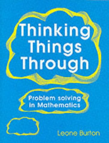 9781898255062: Thinking Things Through: Problem Solving in Mathematics