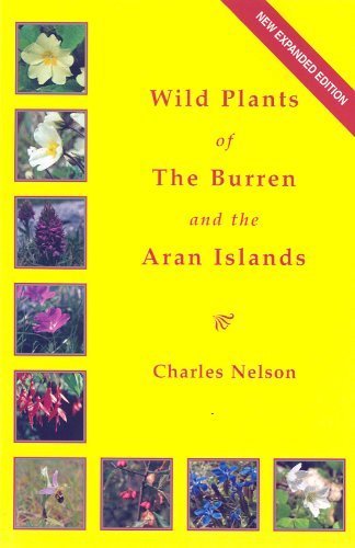 Beispielbild fr Wild plants of The Burren and Aran Islands zum Verkauf von AwesomeBooks