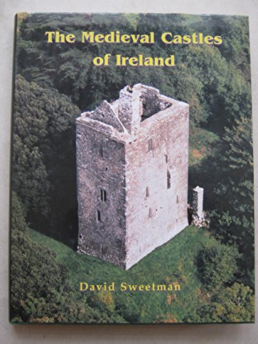 9781898256755: The Medieval Castles of Ireland