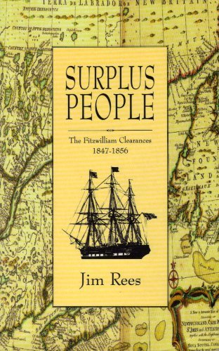 Beispielbild fr Surplus People: The Fitzwilliam Clearances, 1847-1856 zum Verkauf von ThriftBooks-Dallas