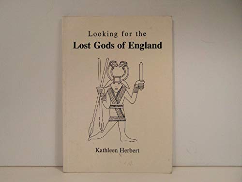 Stock image for Looking for the Lost Gods of England for sale by WorldofBooks