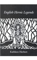 9781898281252: English Heroic Legends