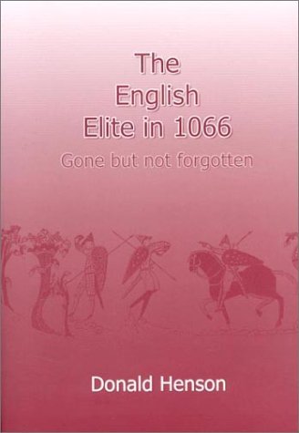 Beispielbild fr England's Elite in 1066: Gone But Not Forgotten zum Verkauf von WorldofBooks