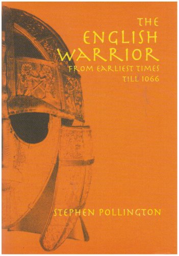 Stock image for English Warrior from earliest times to 1066 for sale by GoldBooks