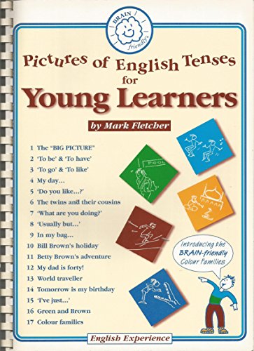 Pictures of English Tenses for Young Readers (9781898295587) by Mark Fletcher