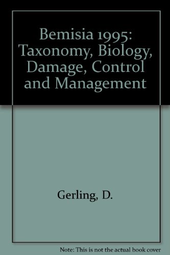 Stock image for Bemisia 1995: Taxonomy, Biology, Damage, Control and Management for sale by ThriftBooks-Dallas