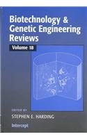 Imagen de archivo de Biotechnology and Genetic Engineering Reviews, Vol. 18 a la venta por The Book Exchange