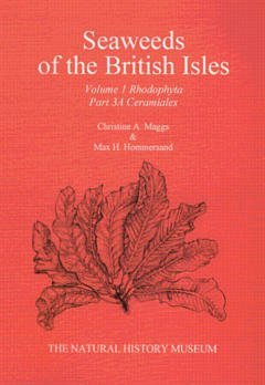 Imagen de archivo de Seaweeds of the British Isles (Volume 1.3) Rhodophyta Part 3A - Ceramiales a la venta por Anybook.com