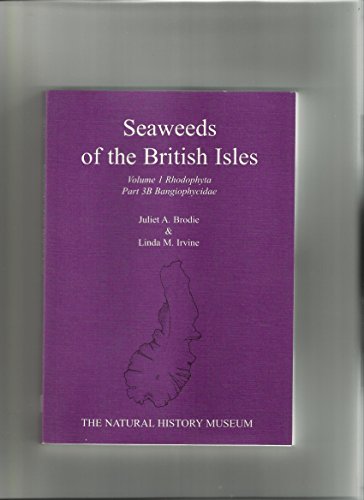 9781898298878: Seaweeds of the British Isles: Rhodophyta Vol 1