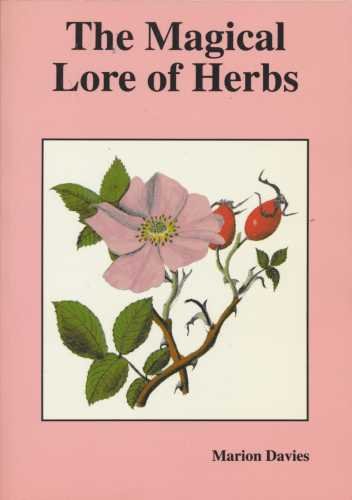 Beispielbild fr The Magical Lore of Herbs zum Verkauf von WorldofBooks