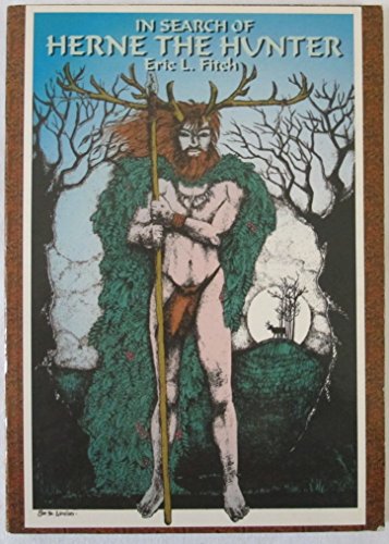 Stock image for In Search of Herne the Hunter for sale by Books Unplugged