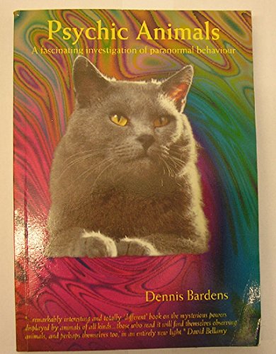 9781898307396: Psychic Animals: An Investigation of Their Secret Powers