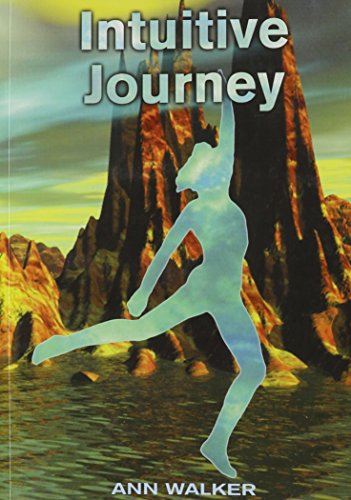 Stock image for The Intuitive Journey for sale by AwesomeBooks