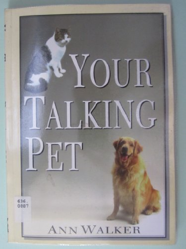 Stock image for Your Talking Pet for sale by Goldstone Books