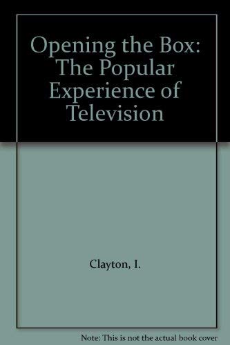 Stock image for Opening the Box: Popular Experience of Television for sale by WorldofBooks