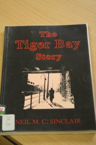 Stock image for The Tiger Bay Story (Life stories from Tiger Bay) for sale by Goldstone Books
