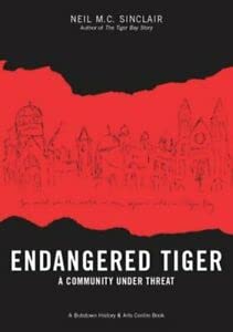 Beispielbild fr Endangered Tiger: A Community Under Threat zum Verkauf von WorldofBooks