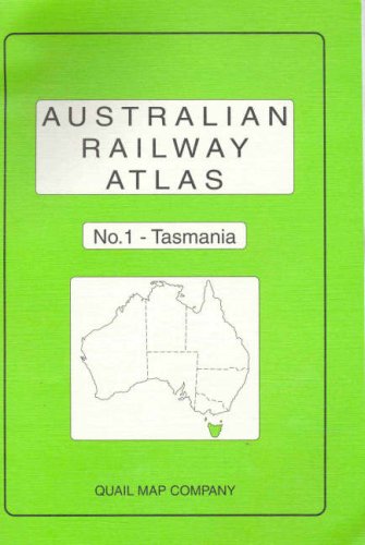 Beispielbild fr Australian Railway Atlas: No.1: Tasmania zum Verkauf von Reuseabook