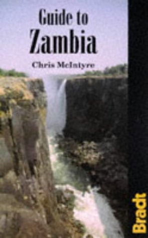 9781898323501: Guide to Zambia (Bradt) [Idioma Ingls]