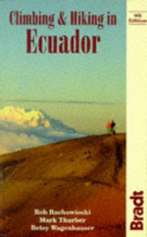 9781898323549: Climbing and Hiking in Ecuador