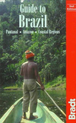 9781898323594: Guide to Brazil: Amazon, Pantanal, Coastal Regions