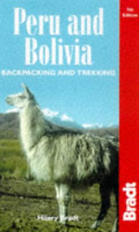 Stock image for Peru & Bolivia Backpacking: Backpacking and Trekking for sale by Wonder Book