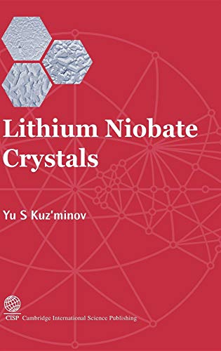 9781898326304: Lithium Niobate Crystals