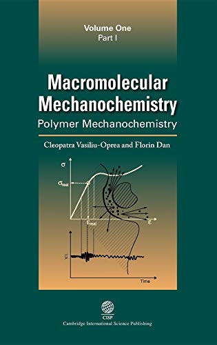 9781898326724: Macromolecular Mechanochemistry: Polymer Mechanochemistry